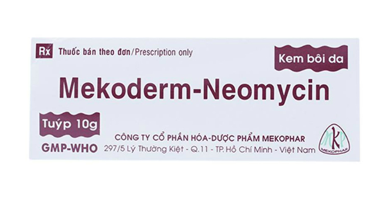 Thuốc Mekoderm - Neomycin là thuốc bôi ngoài da dùng để điều trị các bệnh da liễu như: chàm, vẩy nến, viêm da,...