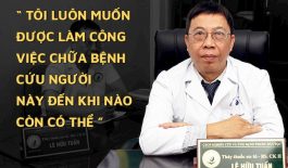 Bác sĩ Lê Hữu Tuấn - “Hải Thượng Lãn Ông” trong làng YHCT