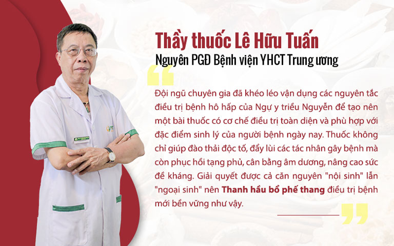 Bác sĩ Lê Hữu Tuấn chia sẻ vè Thanh hầu bổ phế thang