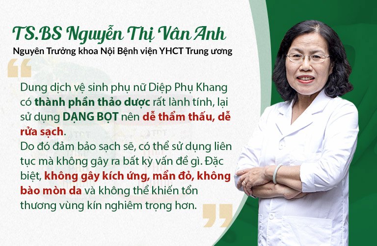 Đánh giá từ TS.BS Nguyễn Thị Vân Anh về dung dịch vệ sinh phụ nữ Diệp Phụ Khang