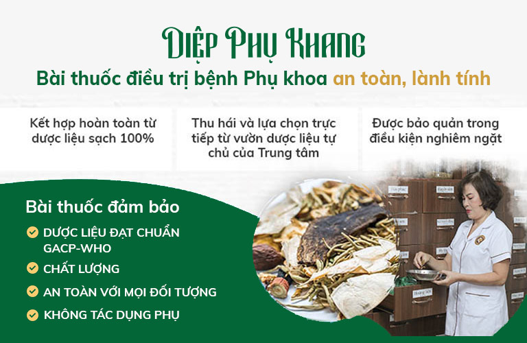 Diệp Phụ Khang chữa bệnh phụ khoa an toàn, lành tính